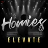 About Homies - Elevate Song